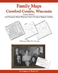 Family Maps of Crawford County, Wisconsin Deluxe Edition