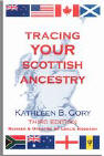 Tracing Your Scottish Ancestry, by Kathleen B. Cory
