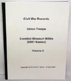 Missouri Miscellaneous Volumes: Civil War Records, Union Troops - Volume 4 Volunteer Cavalry, by Kenneth E. Weant