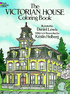 Victorian House Coloring Book, by Daniel Lewis and Kristin Helberg