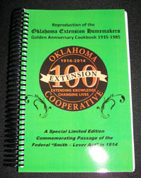 Reproduction of the Oklahoma Extension Homemakers Golden Anniversary Cookbook 1935-1985, Oklahoma Extension Homemakers - 2014