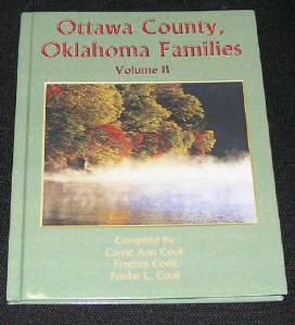Ottawa County Oklahoma Families Volume 2 - Second Edition