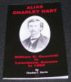 Alias Charley HART, William C. Quantrill in Lawrence, Kansas in 1860, by Charles F. Harris